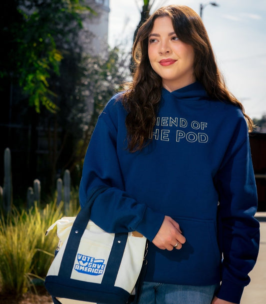 Friend of the Pod Hoodie