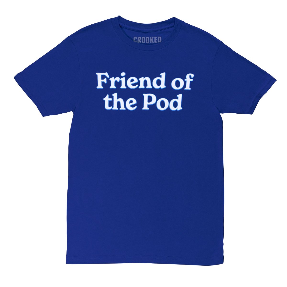 Friend of the Pod Royal Blue T-Shirt