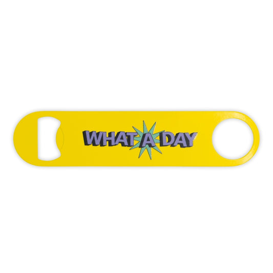 What a Day Pod Bottle Opener