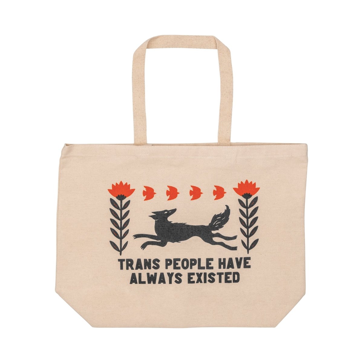 Trans People Have Always Existed Tote