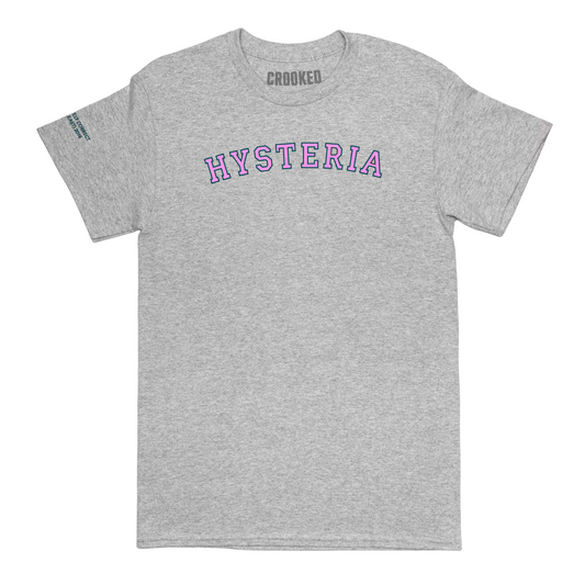 Hysteria T-Shirt