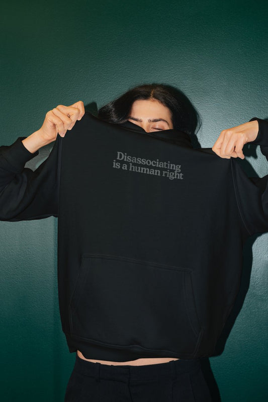 Disassociating Hoodie
