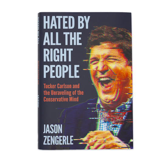 Hated By All the Right People Book