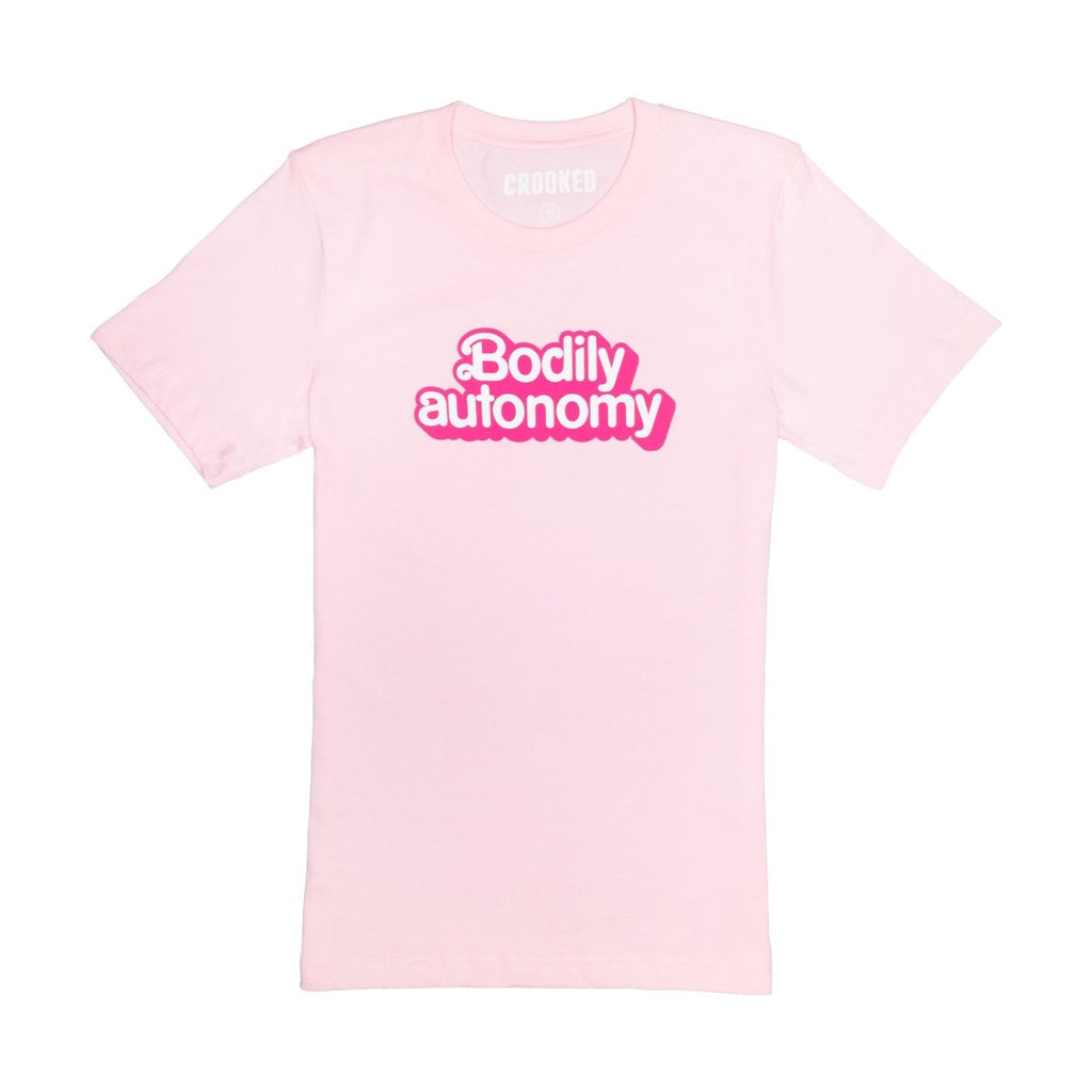 Crooked Bodily Autonomy Pink T-Shirt