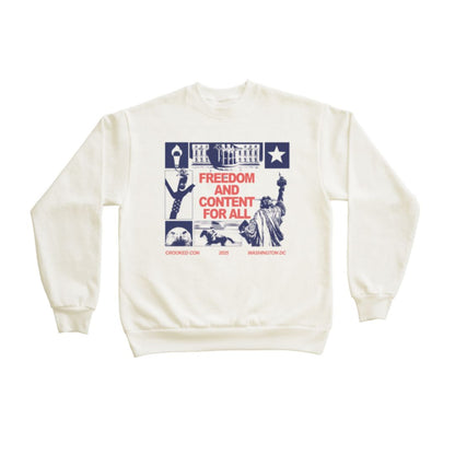Freedom and Content for All Crewneck