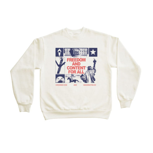 Freedom and Content for All Crewneck