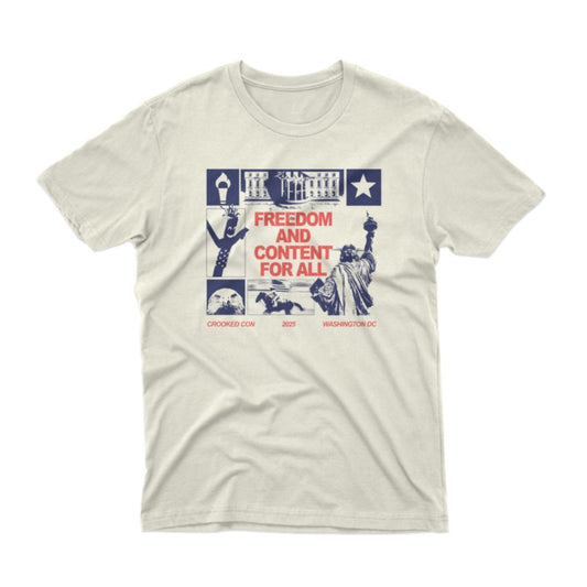 Freedom and Content for All T-Shirt