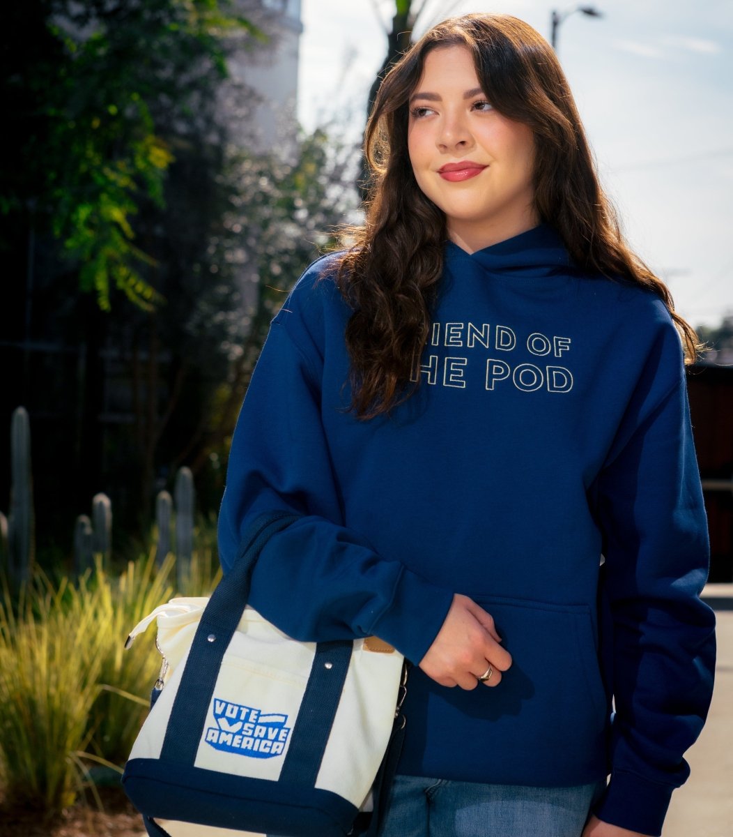 Friend of the Pod Hoodie