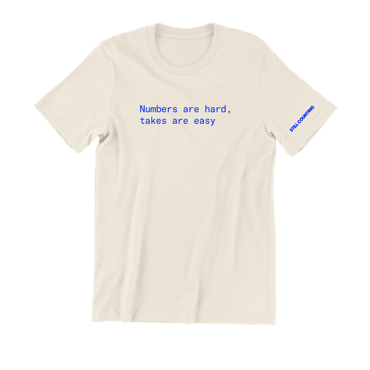 Still Counting T-Shirt