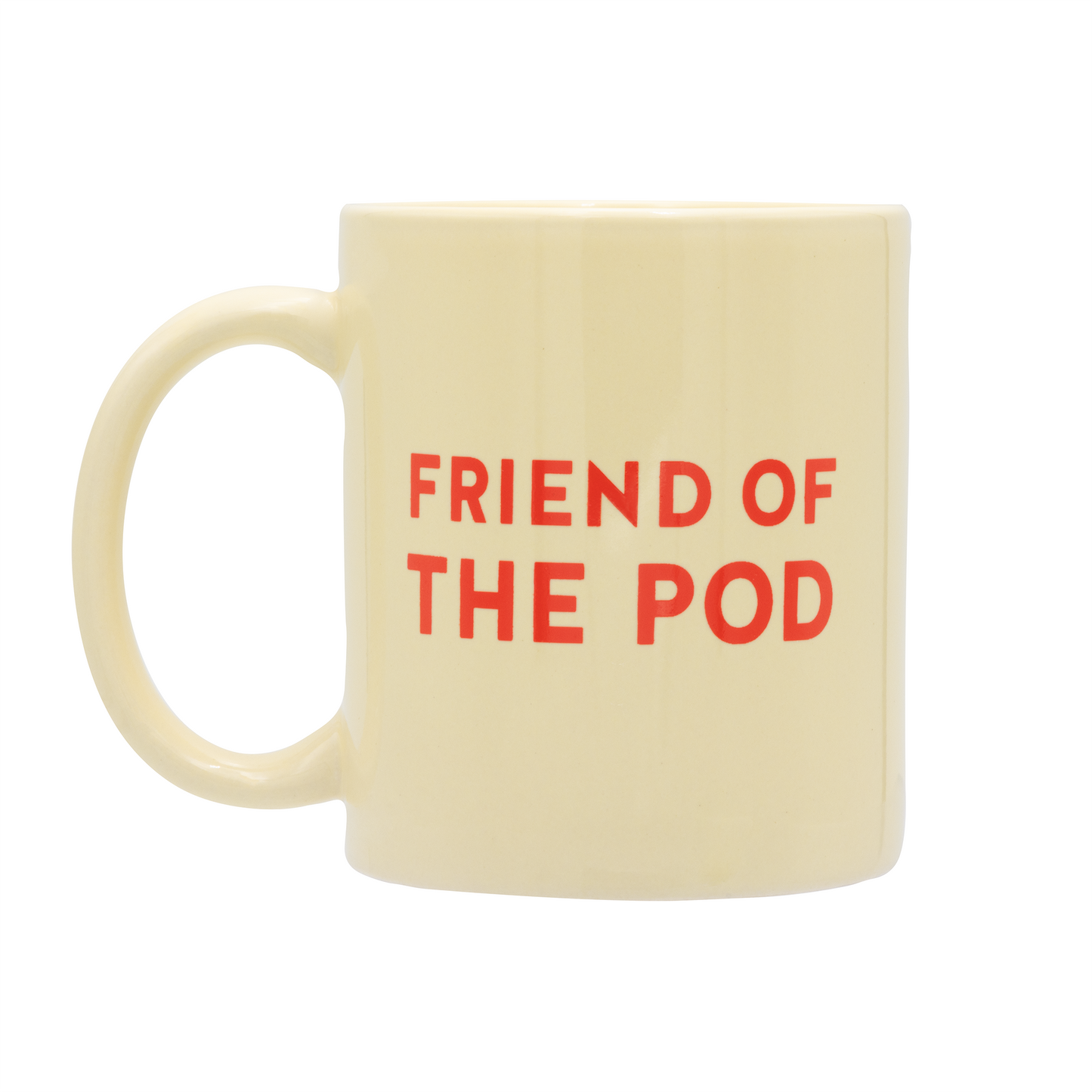 Friend of the Pod Studio Mug