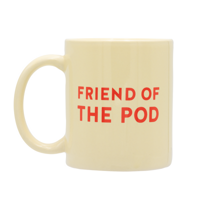 Friend of the Pod Studio Mug