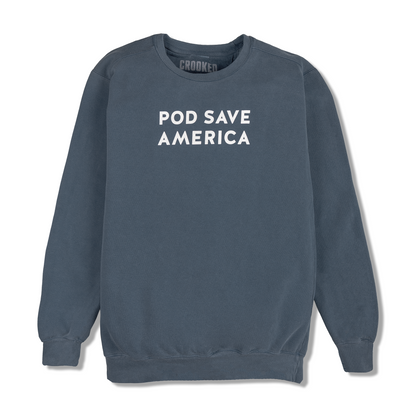 Pod Save America Denim Sweatshirt