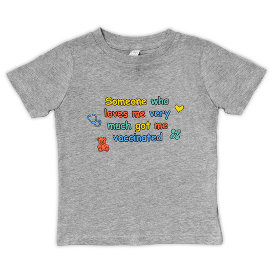 Got Me Vaccinated Toddler T-Shirt