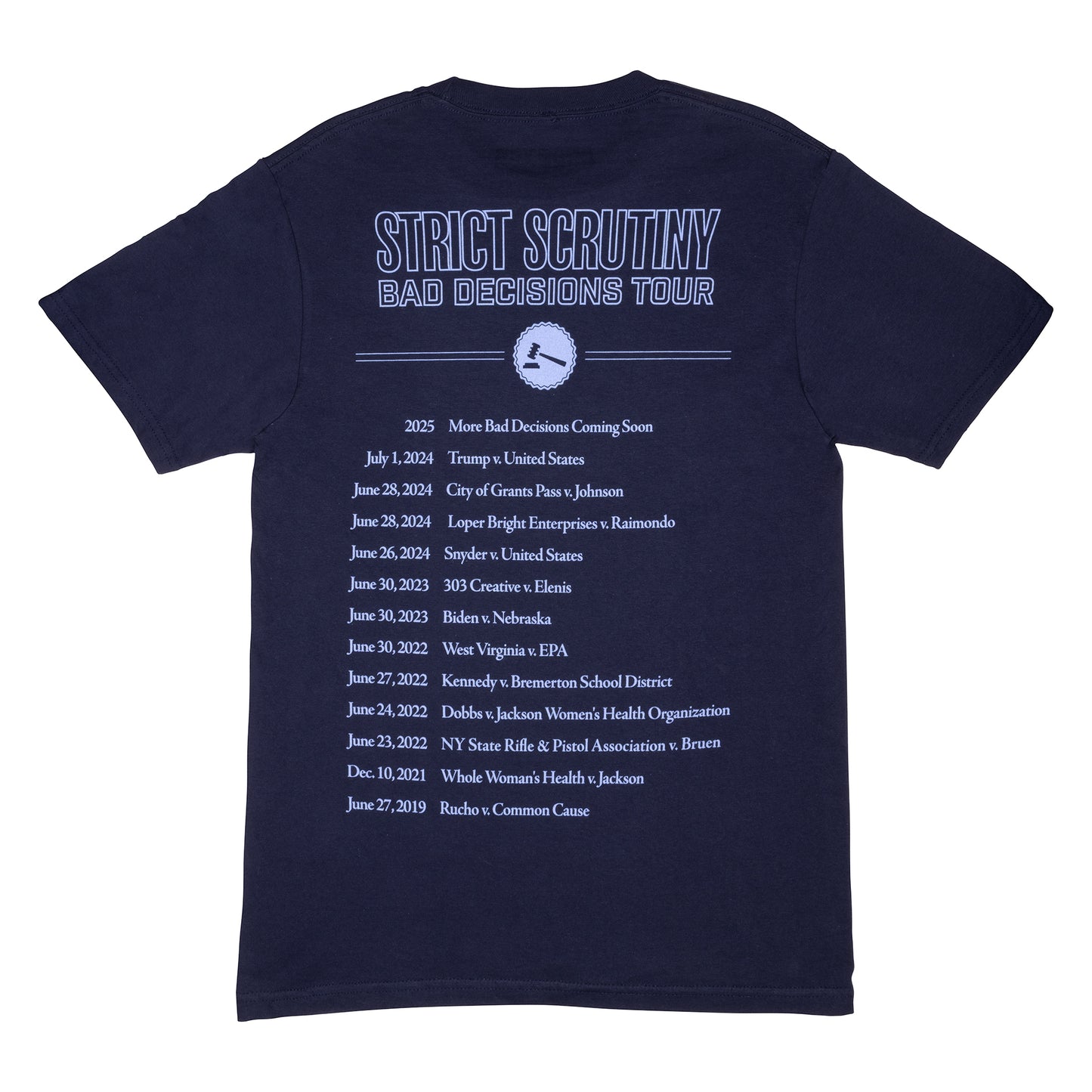 Strict Scrutiny 2025 Tour T-Shirt