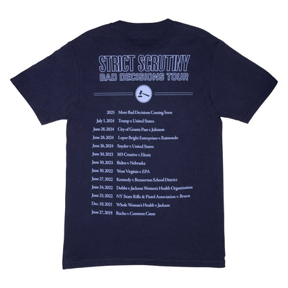 Strict Scrutiny 2025 Tour T-Shirt