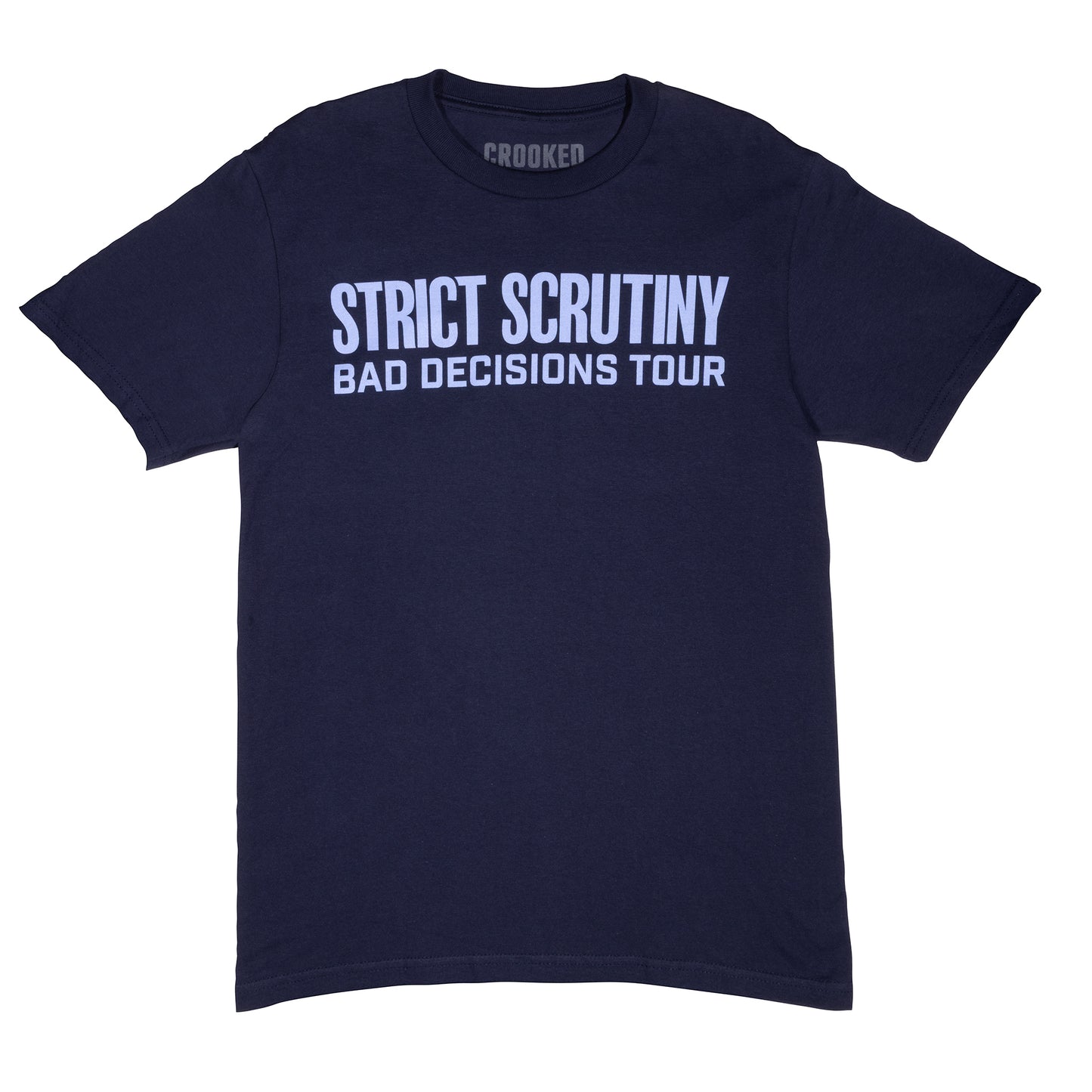 Strict Scrutiny 2025 Tour T-Shirt