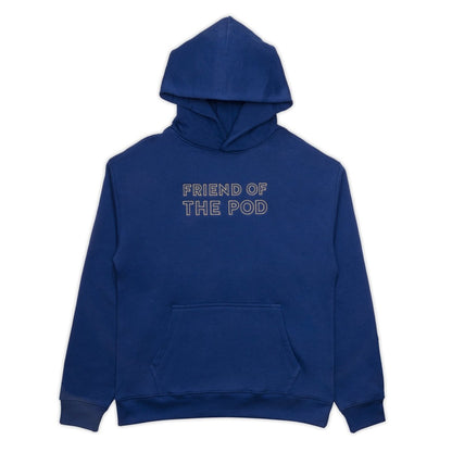 Friend of the Pod Hoodie