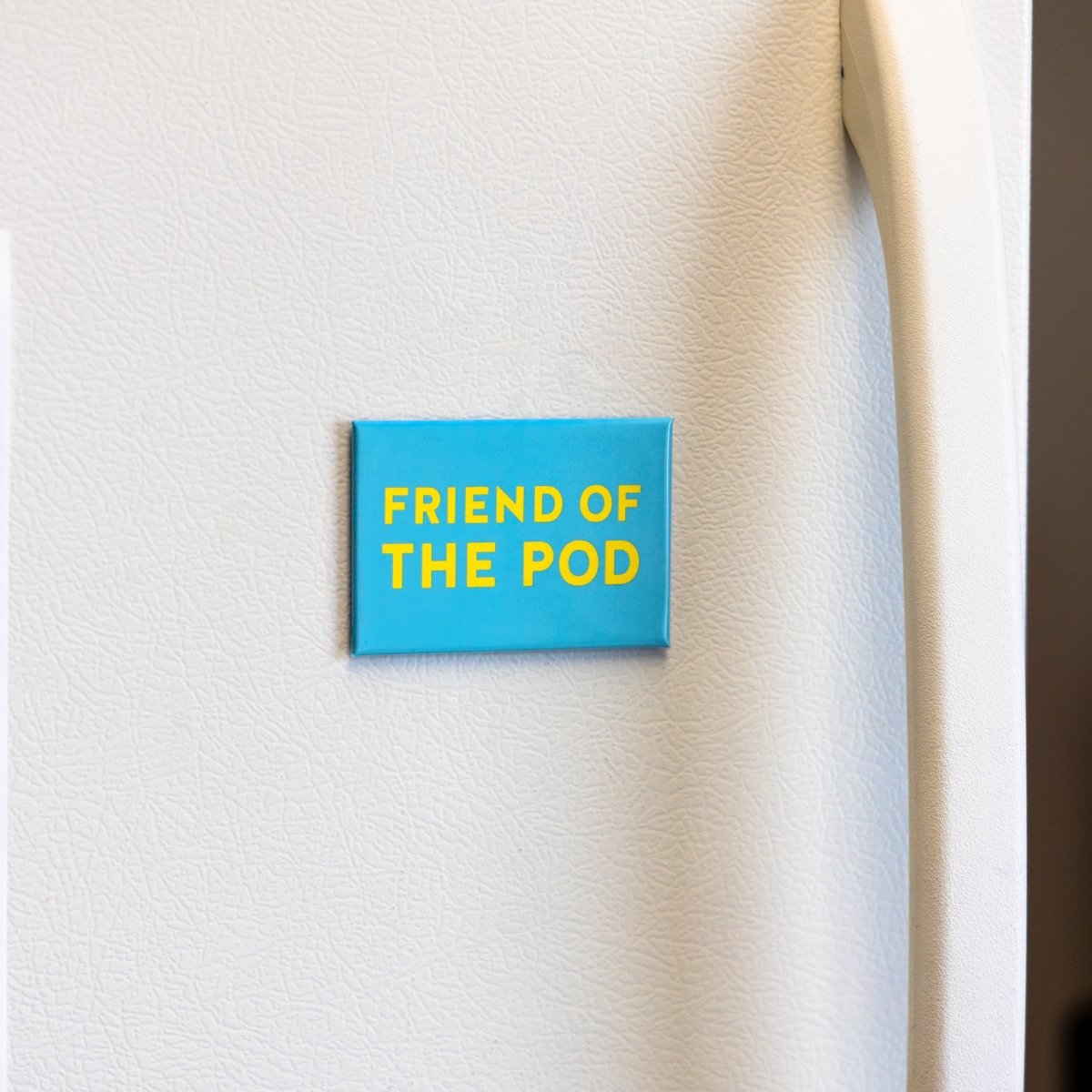 Blue badge with 'FRIEND OF THE POD' text on a white background