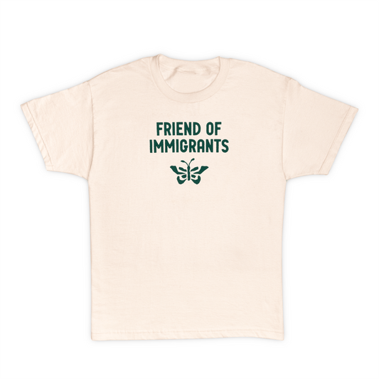 Friend of Immigrants T-Shirt
