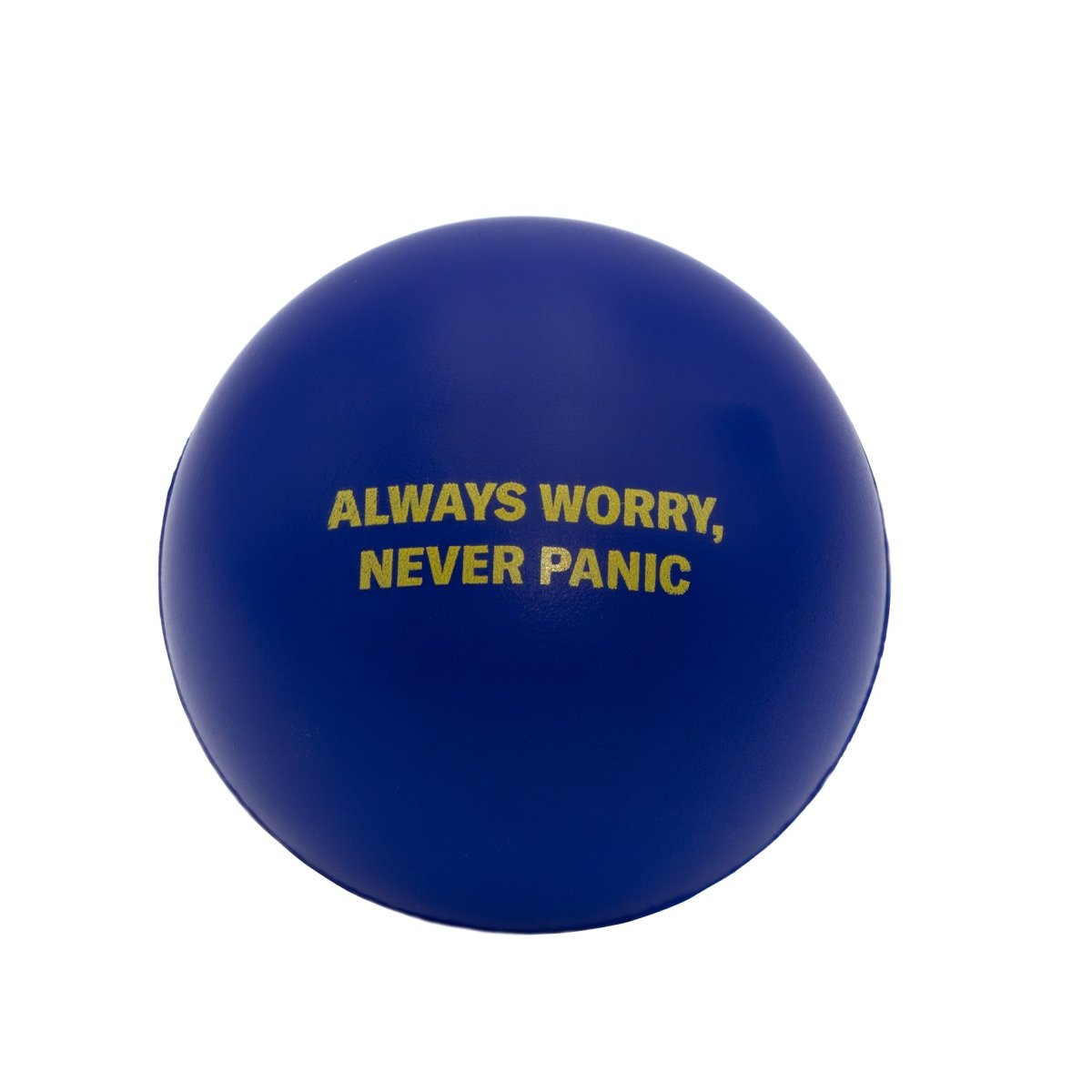 Always Worry Never Panic Stress Ball