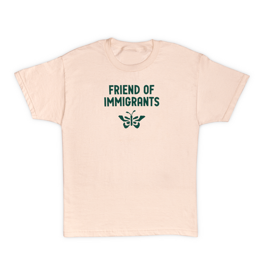 Friend of Immigrants T-Shirt