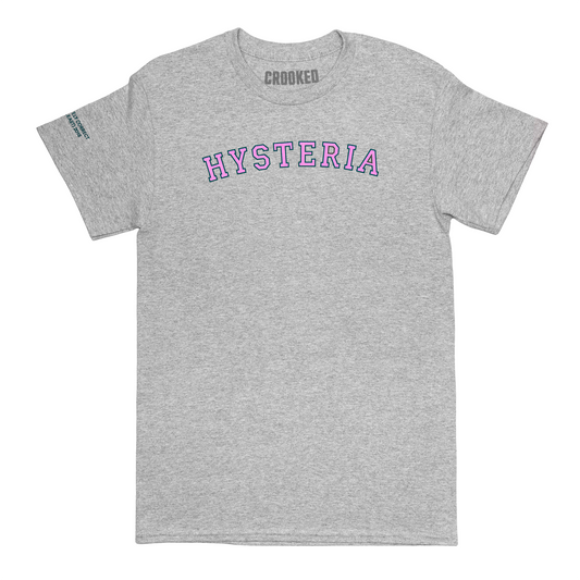 Hysteria T-Shirt