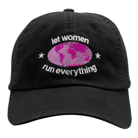 Let Women Run Everything Dad Hat