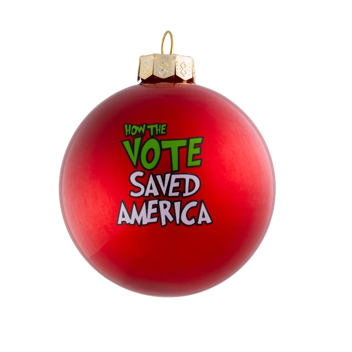 How The Vote Saved America Ornament