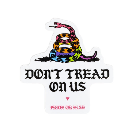 Don't Tread On Us Sticker