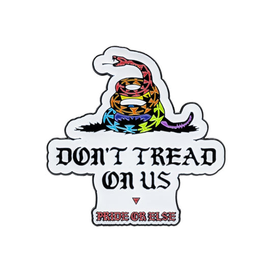Don't Tread On Us Enamel Pin