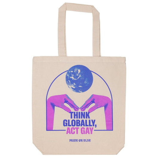 Think Globally Act Gay Canvas Tote