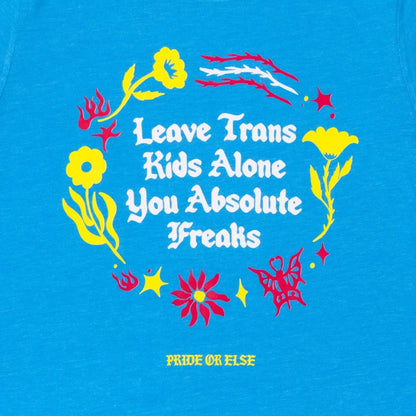 Leave Trans Kids Alone Floral T-Shirt