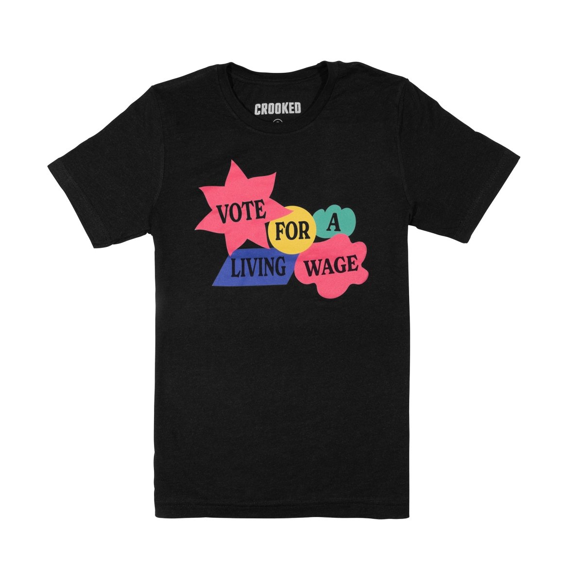 Vote For A Living Wage T-Shirt