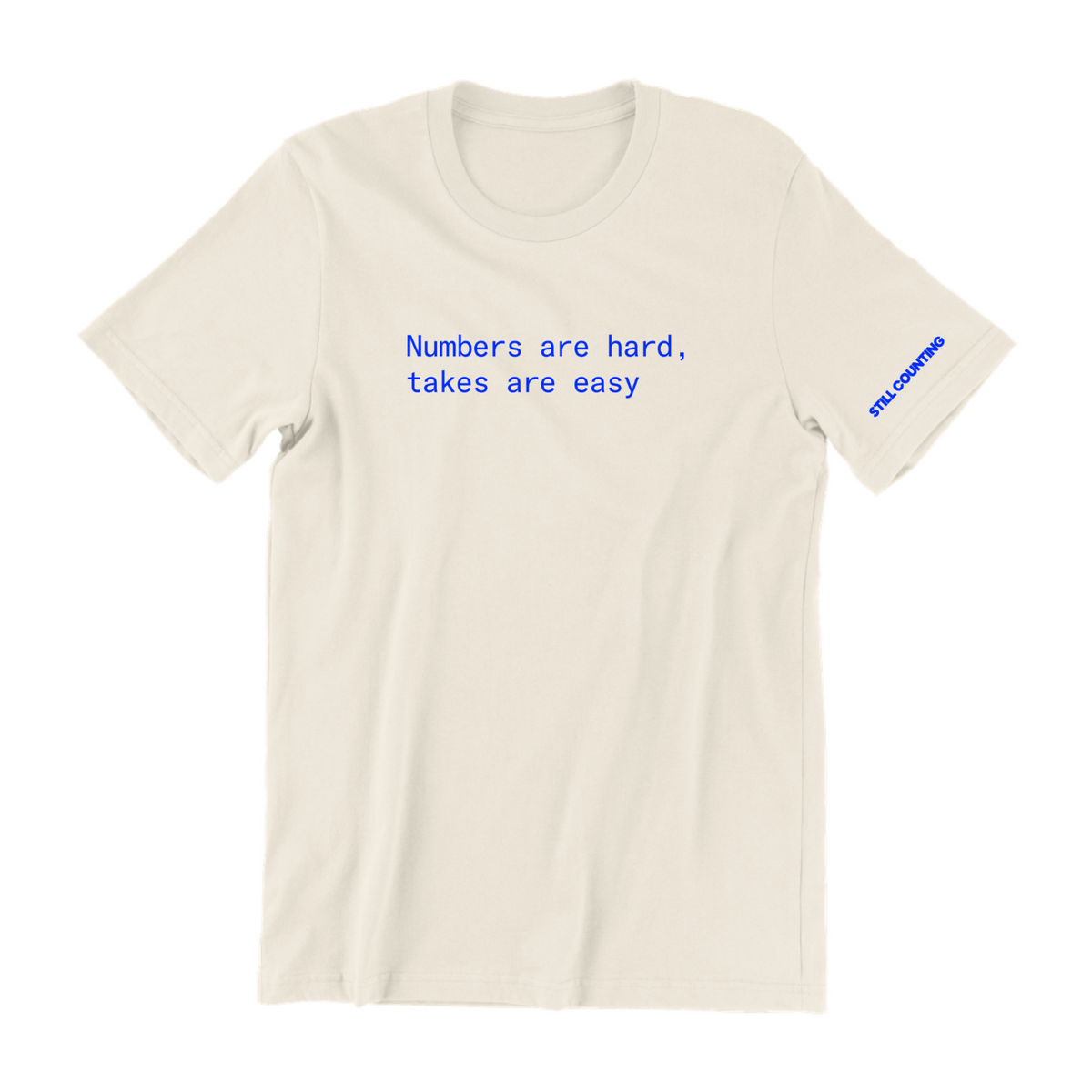 Still Counting T-Shirt