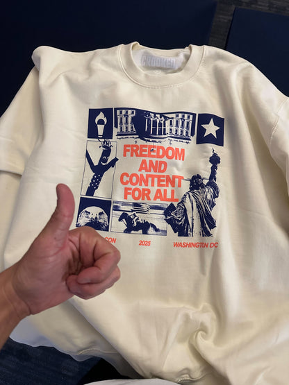 Freedom and Content for All Crewneck