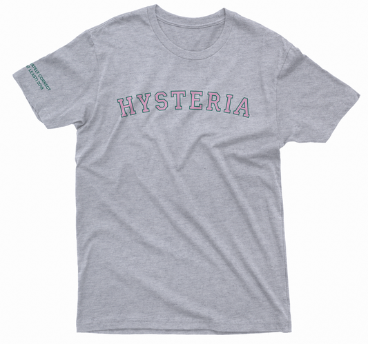 Hysteria T-Shirt