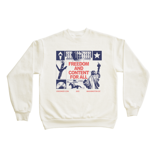 Freedom and Content for All Crewneck