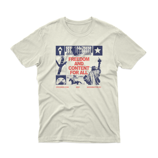 Freedom and Content for All T-Shirt