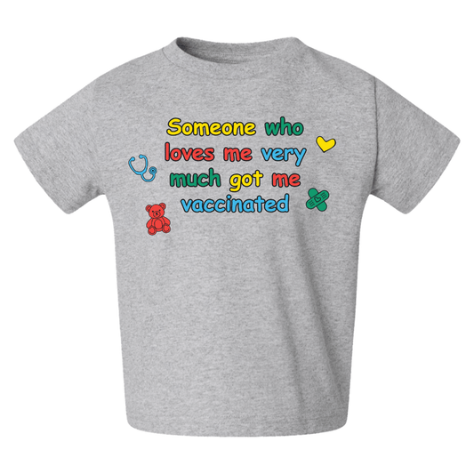 Got Me Vaccinated Toddler T-Shirt