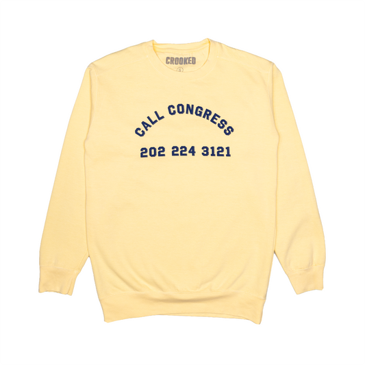 Call Congress Crewneck Butter