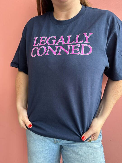 Legally Conned T-Shirt