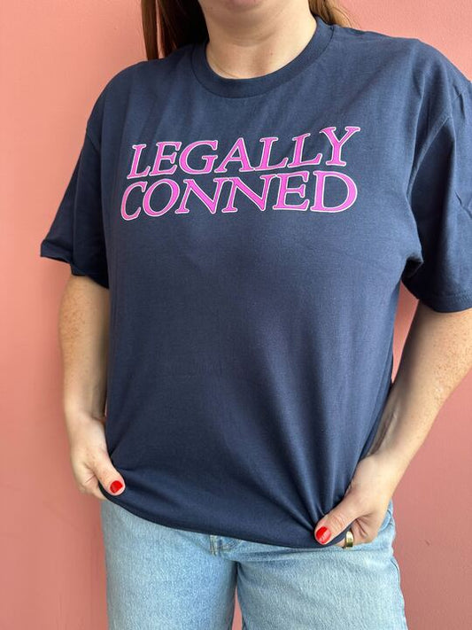 Legally Conned T-Shirt