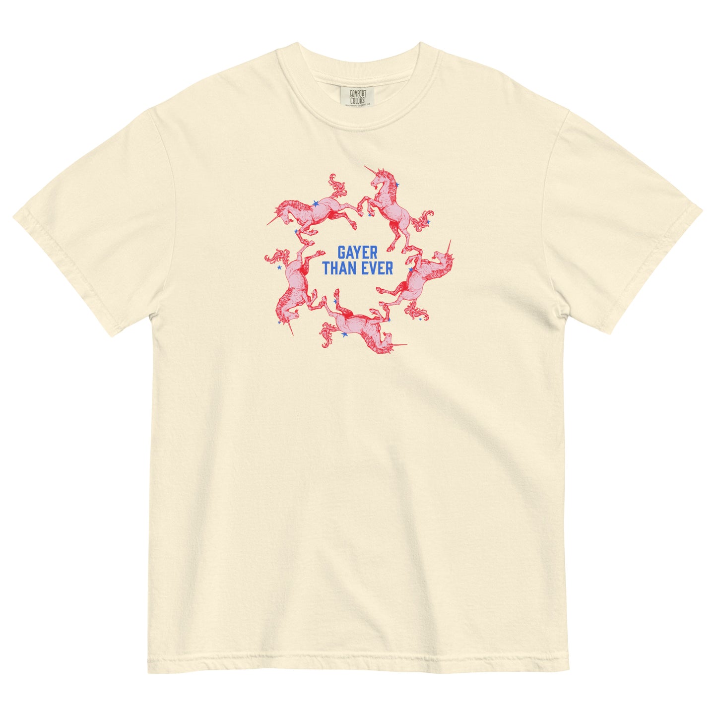 Off white t-shirt with pink unicorns and 'Gayer Than Ever'  in blue text 
