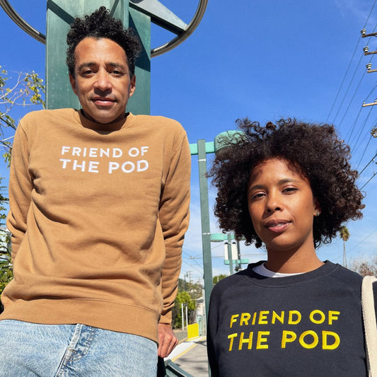 Friend of the Pod Crewneck Sweatshirt