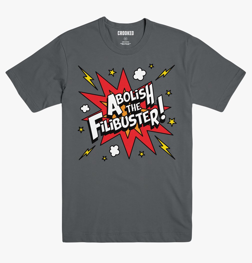 Abolish The Filibuster T-Shirt
