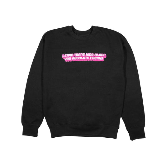 Leave Trans Kids Alone Sweatshirt