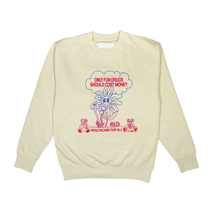 Only Fun Drugs Sweatshirt
