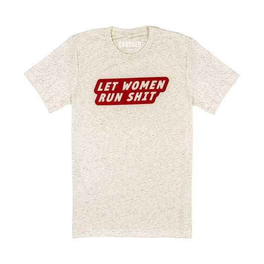Let Women Run Shit T-Shirt - Red