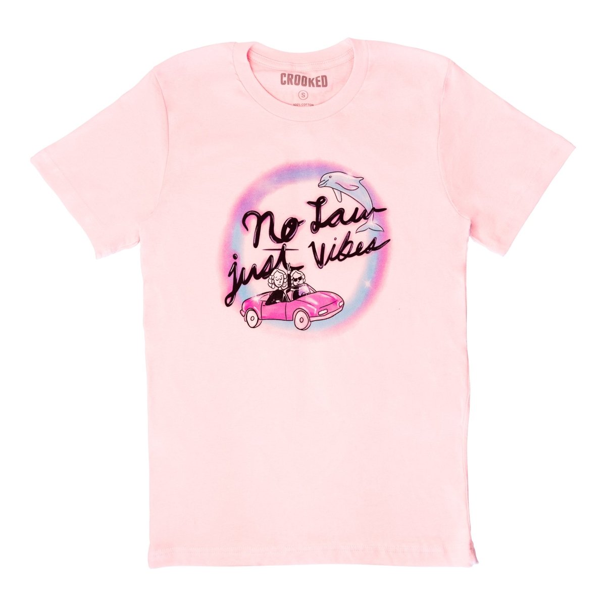 Strict Scrutiny No Law Just Vibes Pink T-Shirt
