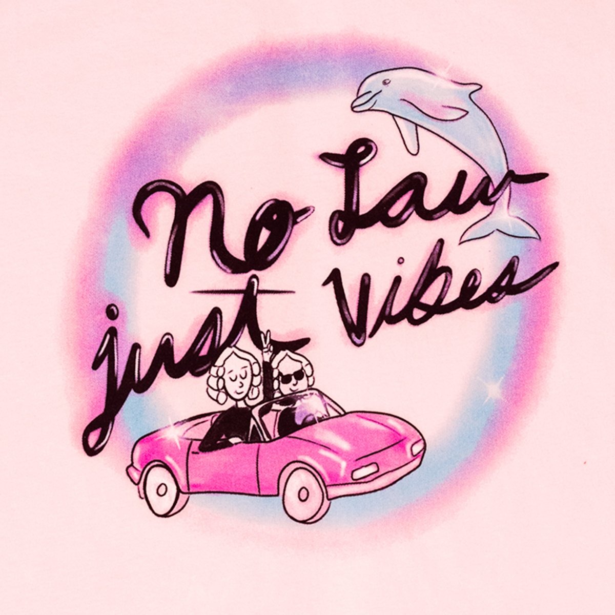 Strict Scrutiny No Law Just Vibes Pink T-Shirt